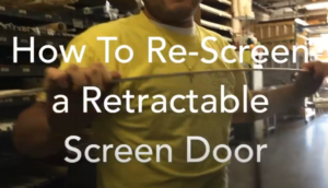 How To Re-Screen a StowAway Retractable Screen Door